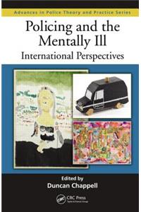Policing and the Mentally Ill