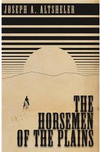 Horsemen of the Plains