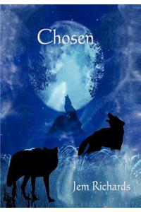 Chosen: Book 1 of Chosen Series