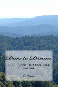 Dare to Dream