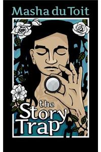 Story Trap