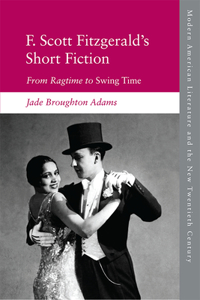F. Scott Fitzgerald’s Short Fiction