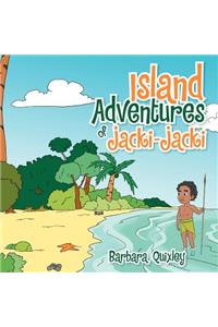 Island Adventures of Jacki-Jacki