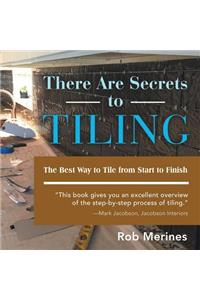 There Are Secrets to Tiling