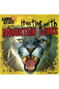 Hunting with Mountain Lions