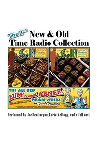 2nd New & Old Time Radio Collection Lib/E