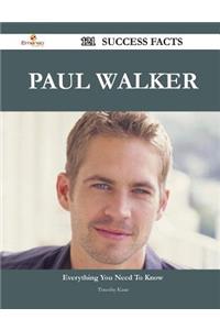 Paul Walker 121 Success Facts - Everything You Need to Know about Paul Walker
