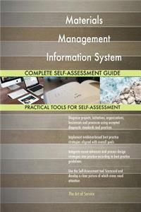 Materials Management Information System Complete Self-Assessment Guide