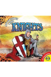 Adventures With... Knights
