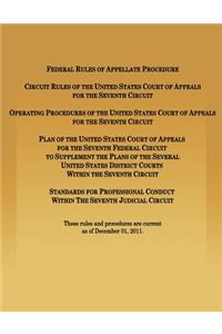 Federal Rules of Appellate Procedure Circuit Rules of the United States Court of Appeals for the Seventh Circuit