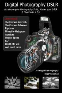 Digital Photography DSLR