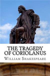 Tragedy of Coriolanus