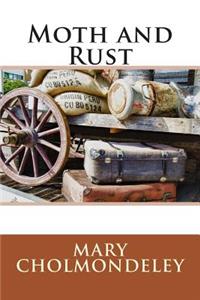 Moth and Rust