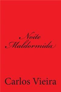 Noite Maldormida