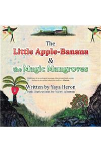 Little Apple-Banana & the Magic Mangroves