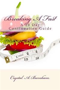 Breaking A Fast