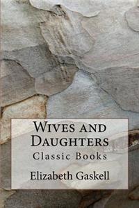 Wives and Daughters