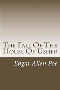 The Fall Of The House Of Usher