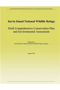 Jarvis Island National Wildlife Refuge Draft Comprehensive Conservation Plan and Environmental Assessment