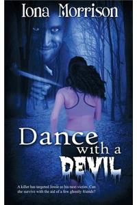 Dance with a Devil