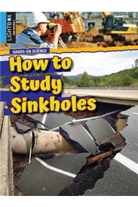 How to Study Sinkholes