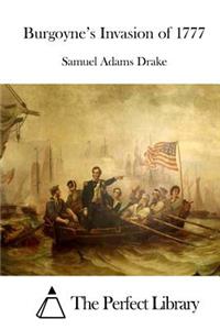 Burgoyne's Invasion of 1777