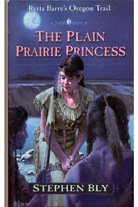 Plain Prairie Princess