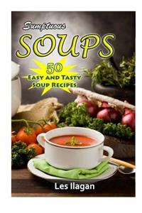 Sumptuous Soups