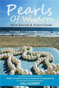 Pearls of Wisdom: 2016 Journal & Action Guide