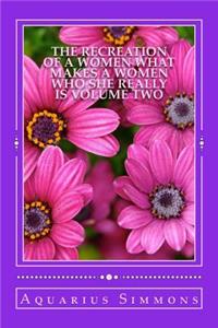 The recreation of a women volume two
