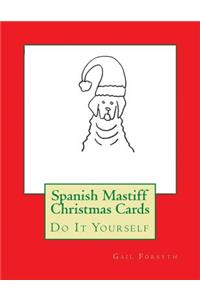 Spanish Mastiff Christmas Cards