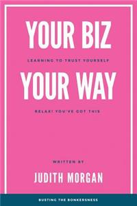 Your Biz Your Way
