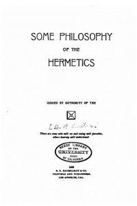 Some philosophy of the hermetics