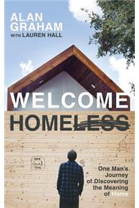 Welcome Homeless