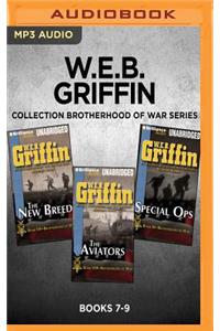 W.E.B. Griffin Brotherhood of War Series: Books 7-9