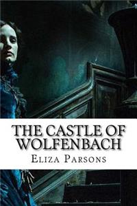 The Castle of Wolfenbach