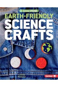 Earth-Friendly Science Crafts