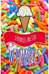 Sprinkles Are For Winners