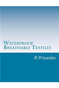 Waterproof Breathable Textiles