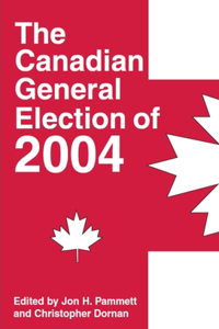 Canadian General Election of 2004