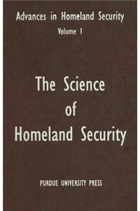 The Science of Homeland Security