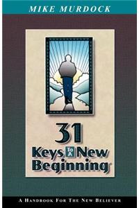 31 Keys To A New Beginning