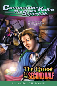 Commander Kellie And The Superkids, Volume 2