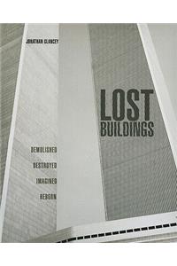 Lost Buildings