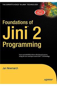 Foundations of Jini 2 Programming