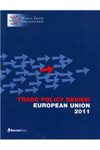 Trade Policy Review - European Union 2011: European Union 2011