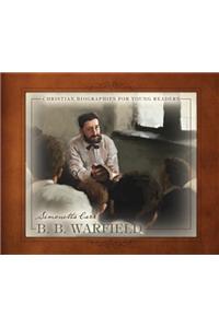 B. B. Warfield