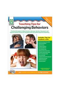 Teaching Tips for Challenging Behaviors