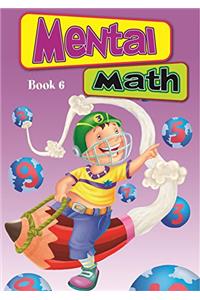 Mental Math: Book 6 - Vol. 190