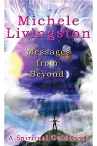 Messages from Beyond